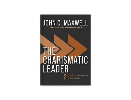 The Charismatic Leader: 21 Skills to Connect with People