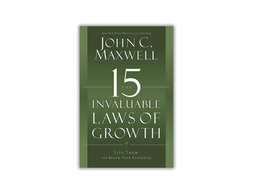 The 15 Invaluable Laws of Growth