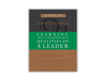 The 21 Indispensable Qualities of a Leader Facilitator Guide