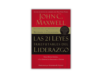 Las 21 leyes irrefutables del liderazgo