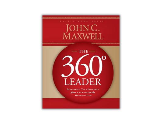 The 360 Degree Leader Facilitator Guide