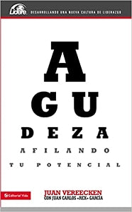 Agudeza: Afilando tu potencial (Lidere)