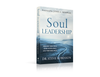 Dr. Steve Robinson - Soul Leadership - Rebound from Crisis, Grow in Resilience, Live from Wholeness