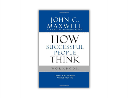 Workbook How Successful People Think