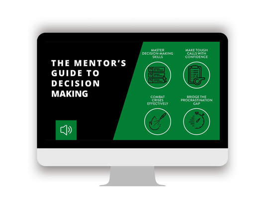The Mentor's Guide to Decision Making