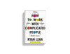 How to Work with Complicated People Bundle