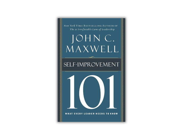 Self-Improvement 101 – Maxwell Leadership