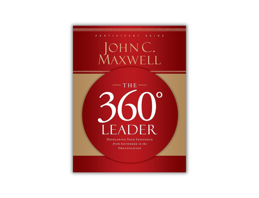The 360 Degree Leader Participant Guide