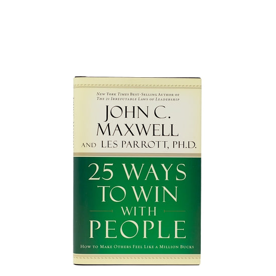 25 Ways to Win With People